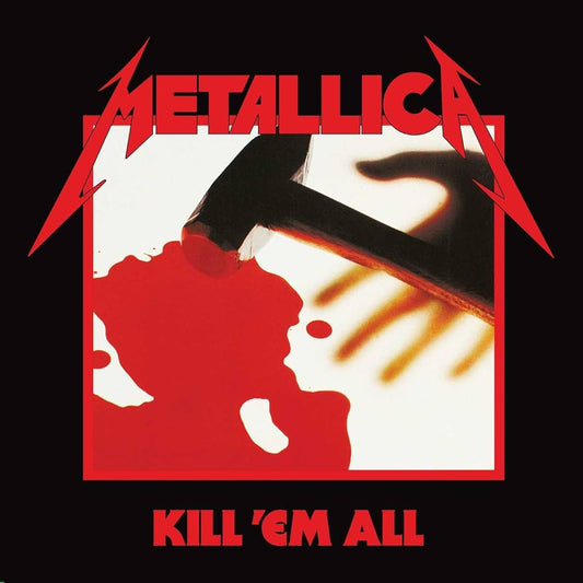 Metallica Kill 'Em All Remastered